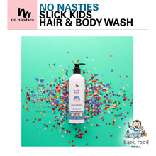Load image into Gallery viewer, NO NASTIES [SLiCK KiDS™] Hair and Body wash
